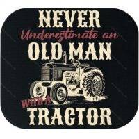 Never Underestimate An Old Man With A Tractor Mouse Pad F-1487