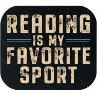 Reading Is My Favorite Sport Mouse Pad F-1496