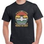 I'm The Psychotic Plumber Everyone Warned You About Shirt F-1475