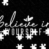 Believe In Yourself Jigsaw Puzzle I-1509
