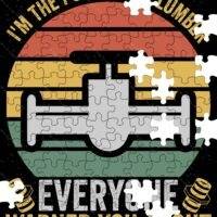 I'm The Psychotic Plumber Everyone Warned You About Jigsaw Puzzle F-1475