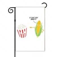 Is That You Bro? Garden Flag F-1550