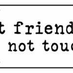 Not Friendly Do Not Touch License Plate S-1541