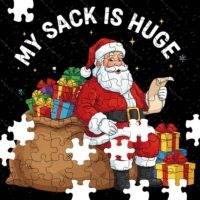My Sack Is Huge Christmas Jigsaw Puzzle H-1556