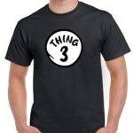 Thing 3 Shirt F-1558