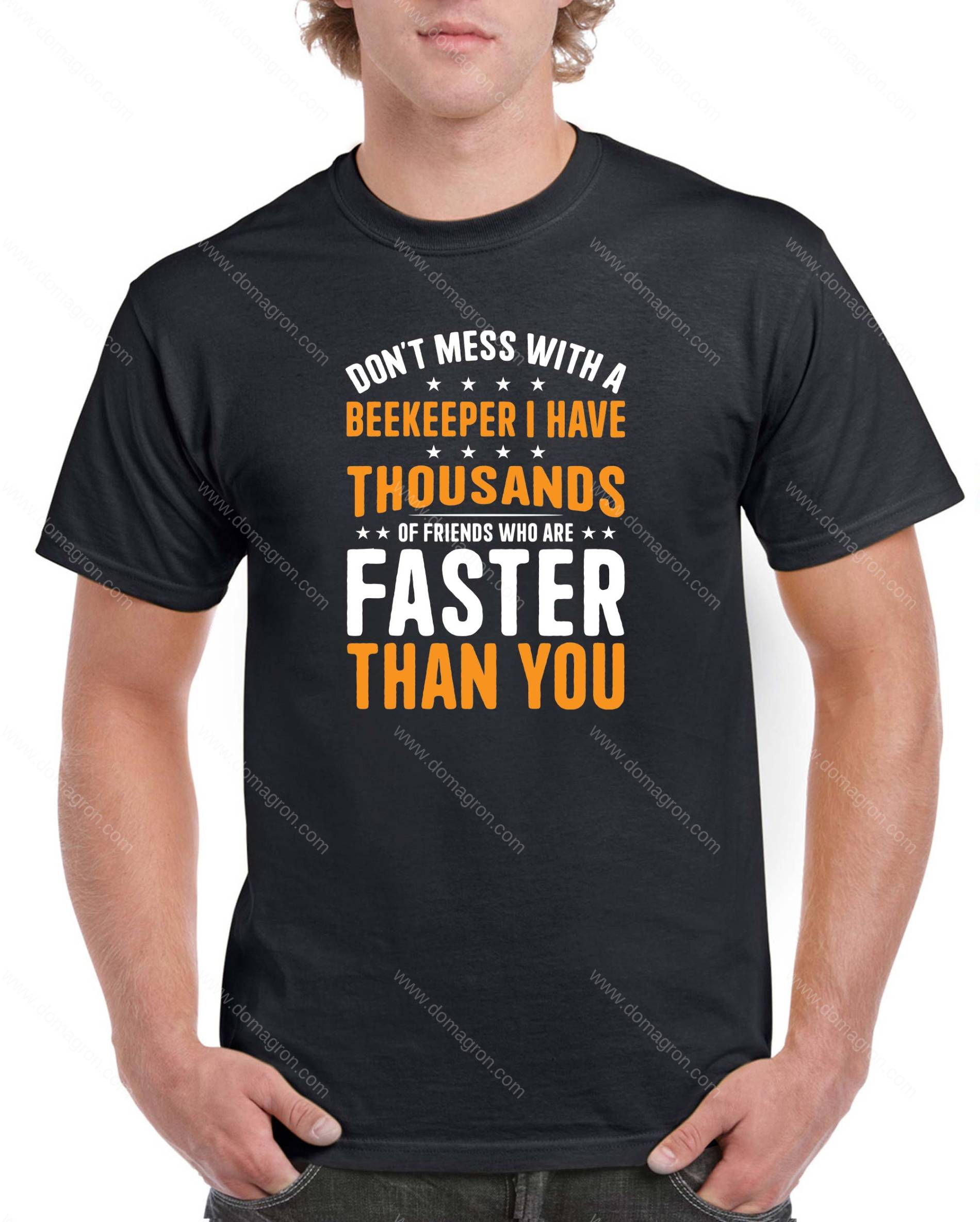Don't Mess With A Beekeeper Shirt F-1587