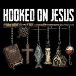 Hooked On Jesus Direct to Film (DTF) Heat Transfer I-1572