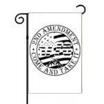Come And Take It Garden Flag N-1570