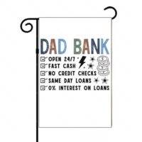 Dad Bank Garden Flag F-1565