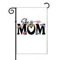 She Is Mom Garden Flag M-1569