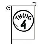 Thing 4 Garden Flag F-1559