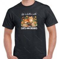 Life Is Better With Cats And Books Shirt F-1583