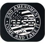 Come And Take It Mouse Pad N-1570