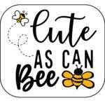 Cute As A Bee Mouse Pad F-1585