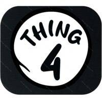 Thing 4 Mouse Pad F-1559