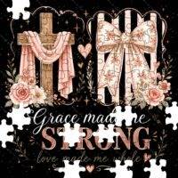Grace Made Me Strong Love Made Me Whole Jigsaw Puzzle I-1582