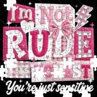 I'm Not Rude I'm Honest Jigsaw Puzzle S-1566
