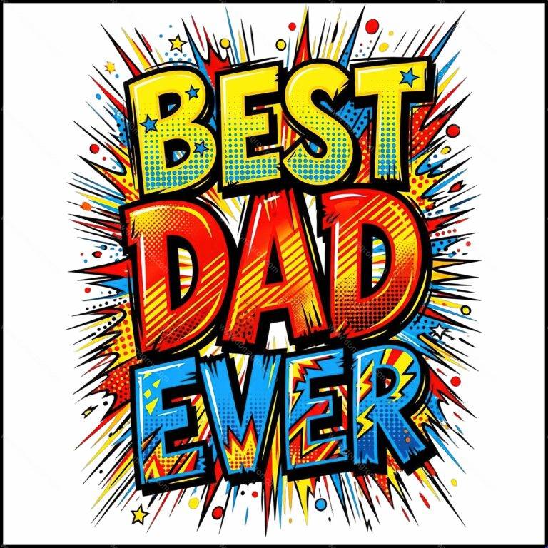 Best Dad Ever Direct to Film (DTF) Heat Transfer F-1593