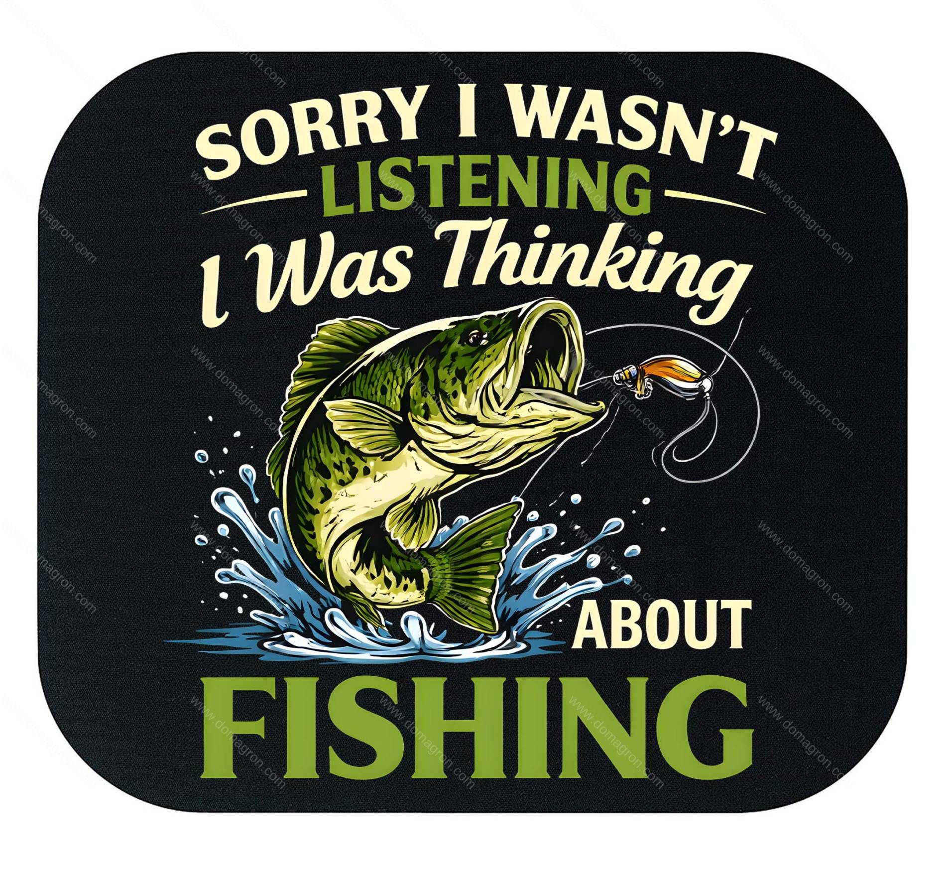 Sorry I Was Thinking About Fishing Mouse Pad F-1592