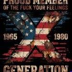 Proud Member Of The X Generation Metal Photo S-1608