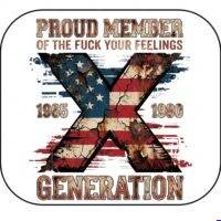 Proud Member Of The X Generation Mouse Pad S-1608