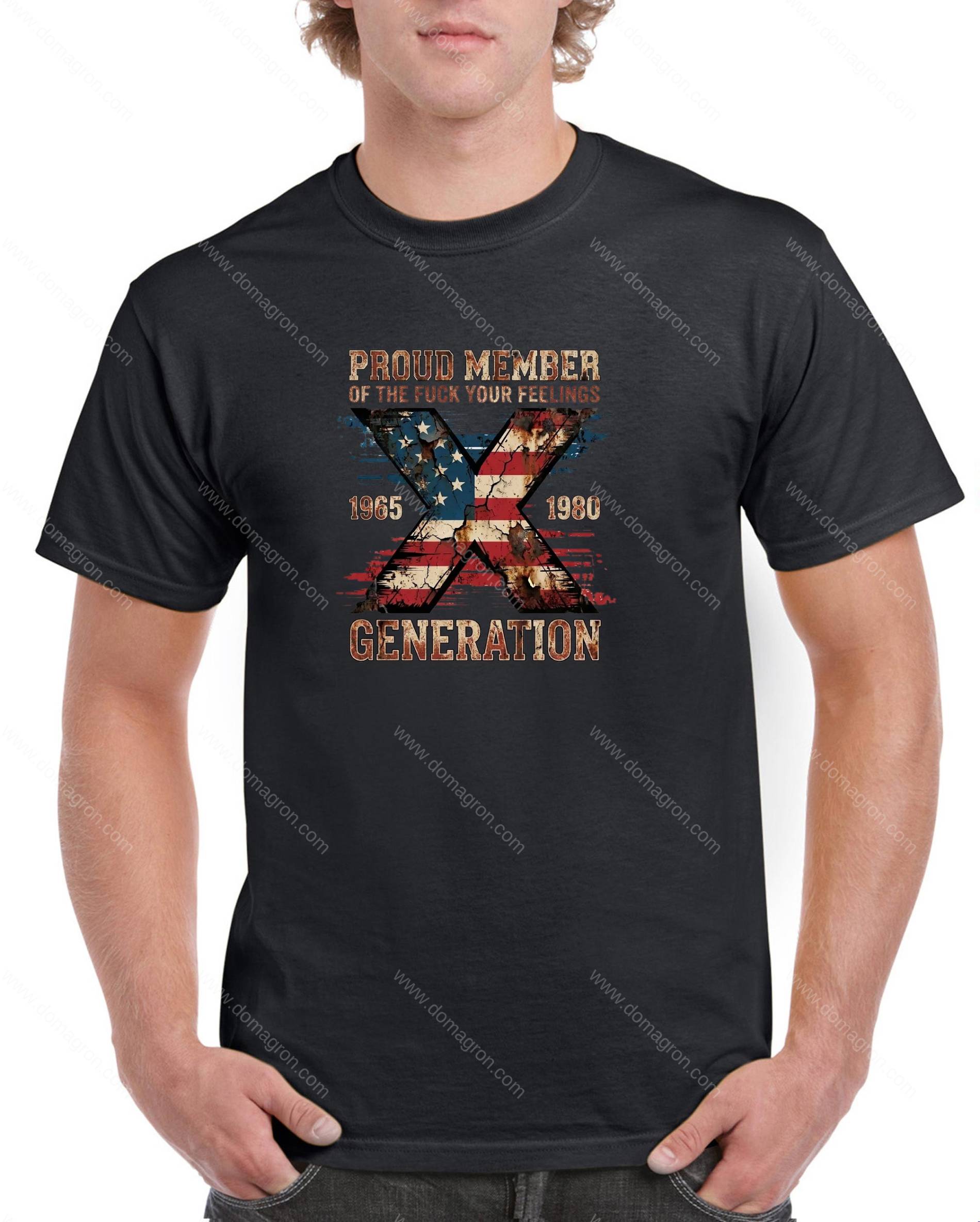 Proud Member Of The X Generation S-1608