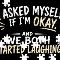 I Asked Myself If I'M Okay Jigsaw Puzzle S-1618