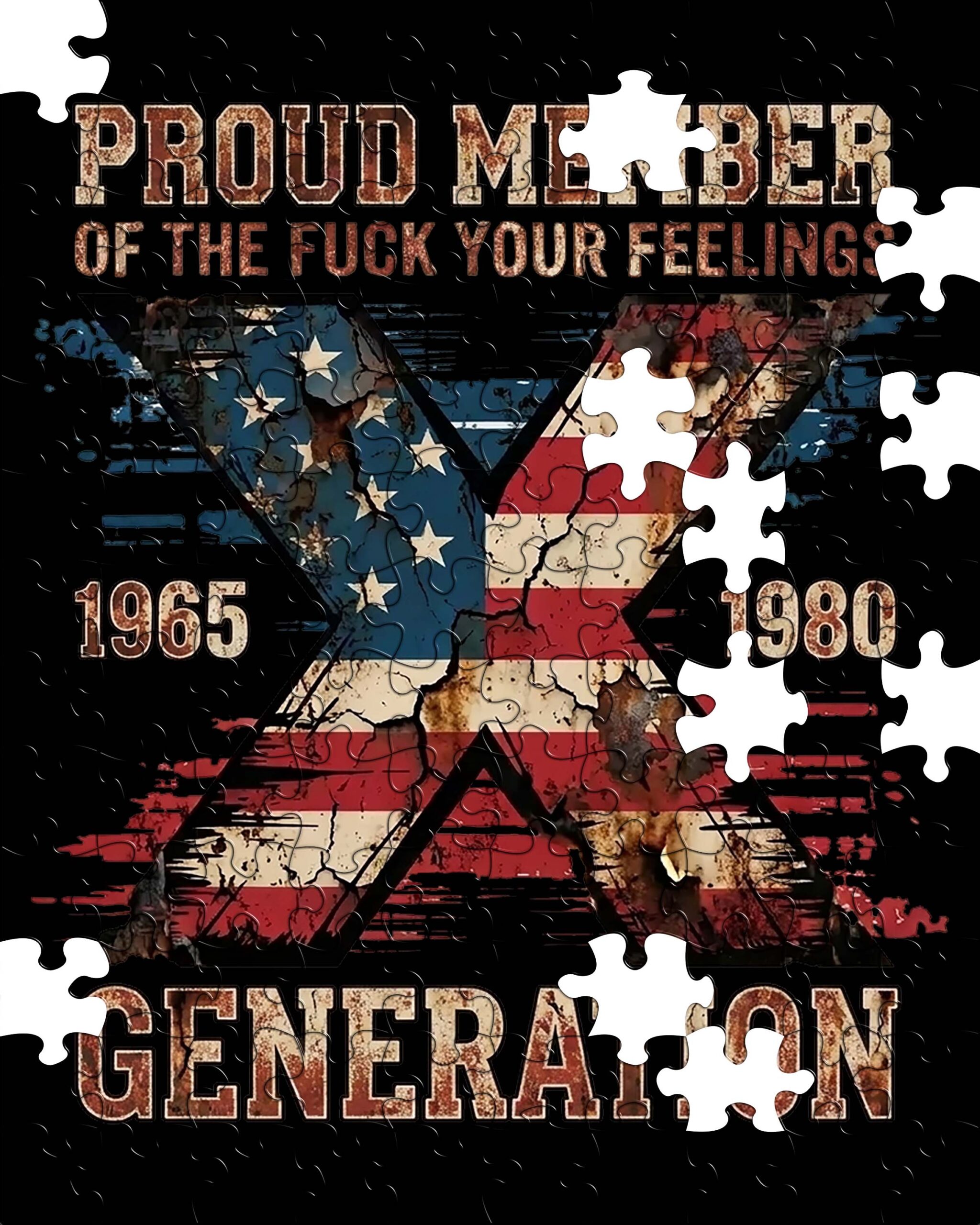 Proud Member Of The X Generation Jigsaw Puzzle S-1608
