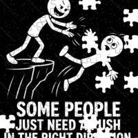 Some People Just Need A Push In The Right Direction Jigsaw Puzzle S-1602