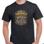 Born To Ride Shirt F-1656