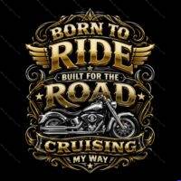 Born To Ride Direct to Film (DTF) Heat Transfer F-1656
