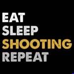 Eat Sleep Shooting Repeat Direct to Film (DTF) Heat Transfer N-1632
