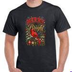 Merry And Bright Cardinal Christmas Shirt H-1647
