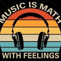 Music Is Math With Feelings Metal Photo M-1661