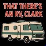 That There's An RV Clark Metal Photo H-1665