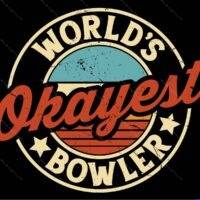 World's Okayest Bowler Metal Photo F-1654