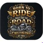 Born To Ride Mouse Pad F-1656