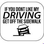If You Don't Like My Driving Mouse Pad S-1659