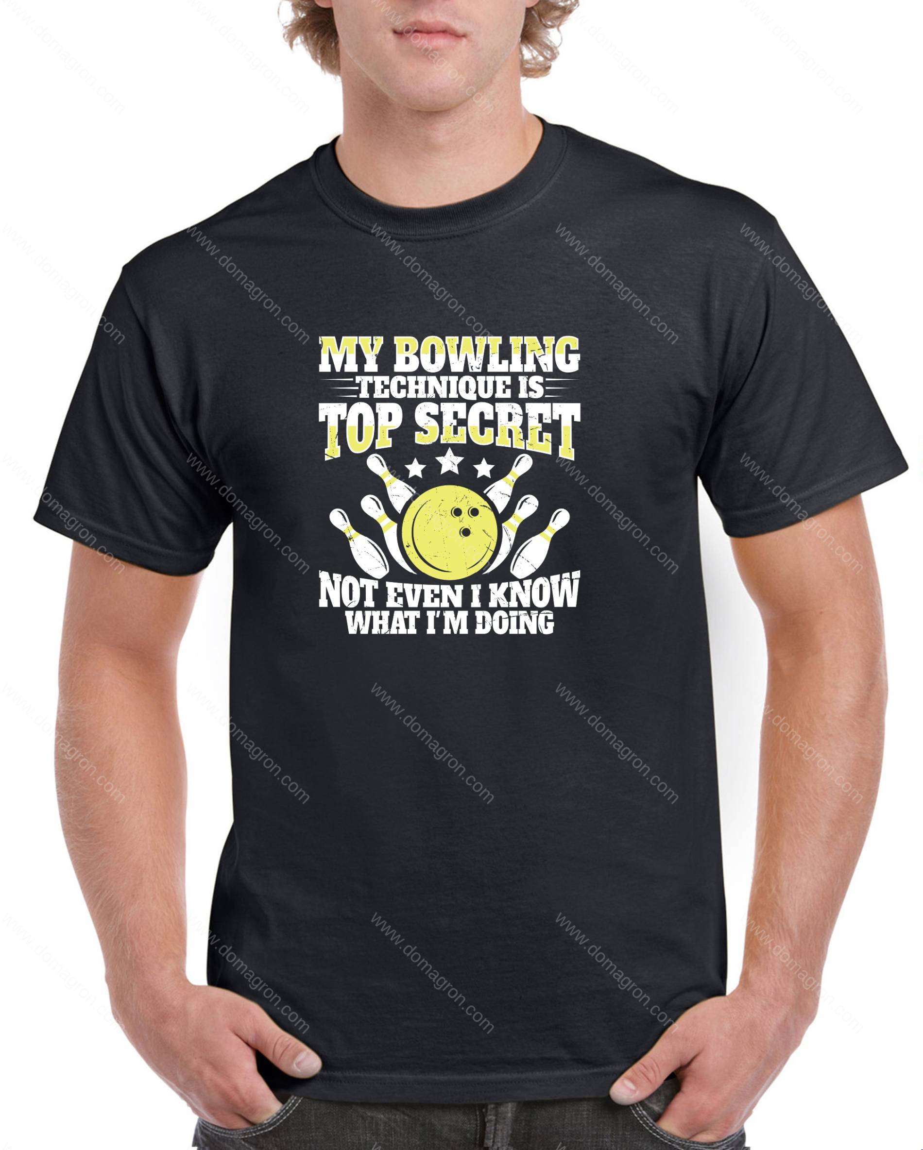 My Bowling Technique Is Top Secret Shirt S-1649