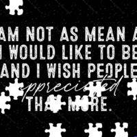I Am Not As Mean As I Would Like To Be Jigsaw Puzzle S-1663