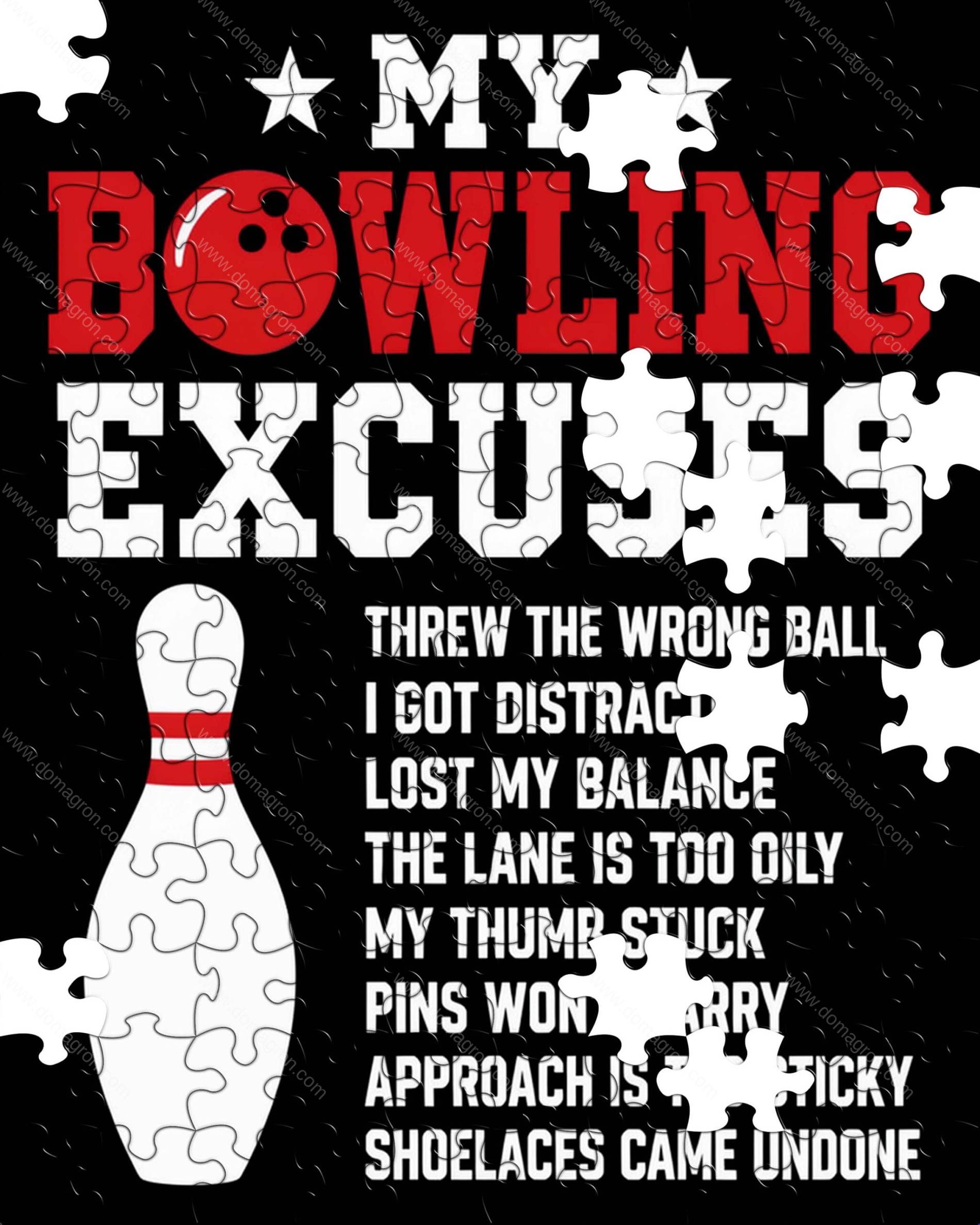 My Bowling Excuses Jigsaw Puzzle S-1652