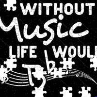 Without Music Life Would Be Flat Jigsaw Puzzle F-1630