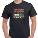 That There's An RV Clark Shirt H-1665