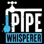 Pipe Whisperer Plumber Direct to Film (DTF) Heat Transfer F-1698