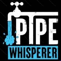 Pipe Whisperer Plumber Direct to Film (DTF) Heat Transfer F-1698