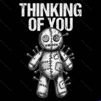 Thinking Of You Voodoo Doll Direct to Film (DTF) Heat Transfer S-1675
