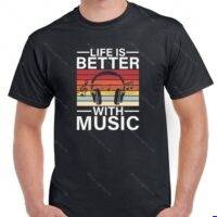 Life Is Better With Music Shirt F-1679