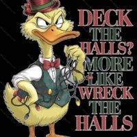 Desk The Halls More Like Wreck The Halls Christmas Metal Photo H-1683