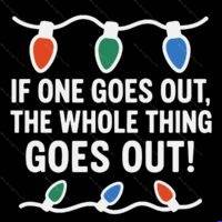 If One Goes Out The Whole Thing Goes Out Metal Photo H-1680