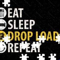 Eat Sleep Drop Loads Truck Driver Jigsaw Puzzle J-1685